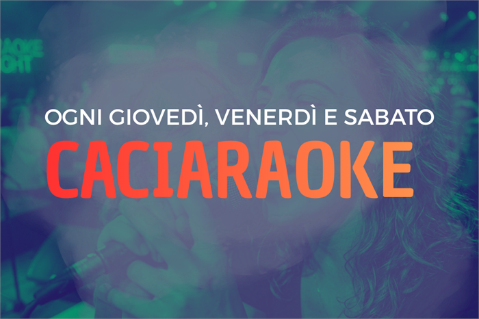 Cose da fare prima di morire [Milano edition]  Partecipare al Caciaroke! 🎤