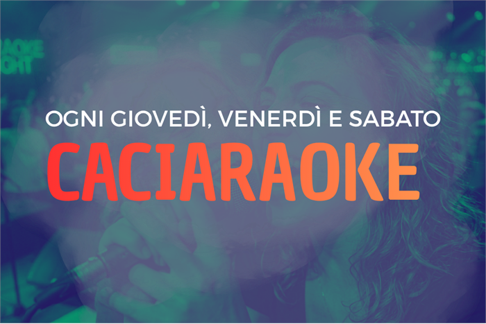 Cose da fare prima di morire [Milano edition]  Partecipare al Caciaroke! 🎤